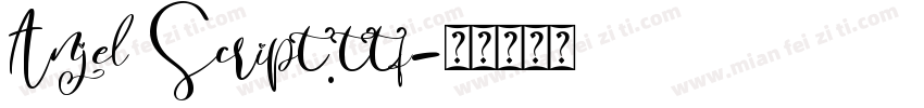 Anjel Script.ttf字体转换
